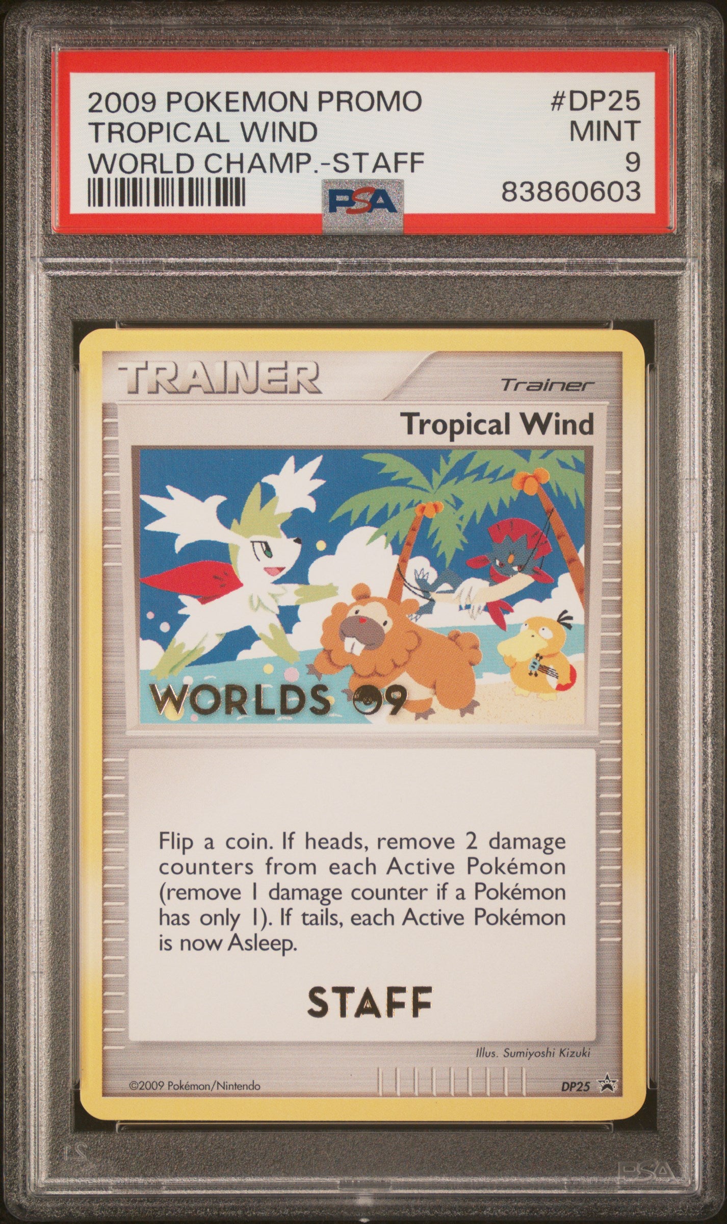Tropical Wind – 2009 Worlds STAFF Promo (DP25 Error) – PSA 9 – Mint – Ultra Rare