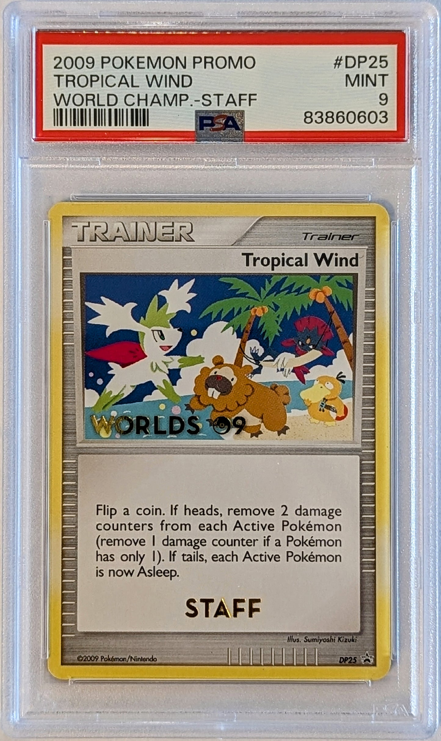 Tropical Wind – 2009 Worlds STAFF Promo (DP25 Error) – PSA 9 – Mint – Ultra Rare